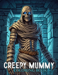 Creepy Mummy 30 Pages Printable Coloring Book