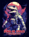 Dino In Space 30 Pages Printable Coloring Book