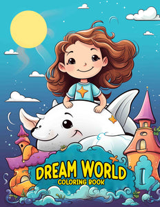 Dream World 30 Pages Printable Coloring Book