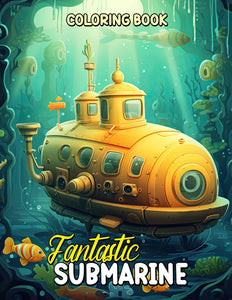 Fantastic Submarine 30 Pages Printable Coloring Book