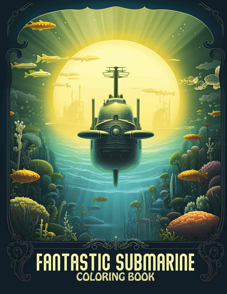 Fantastic Submarine 30 Pages Printable Coloring Book