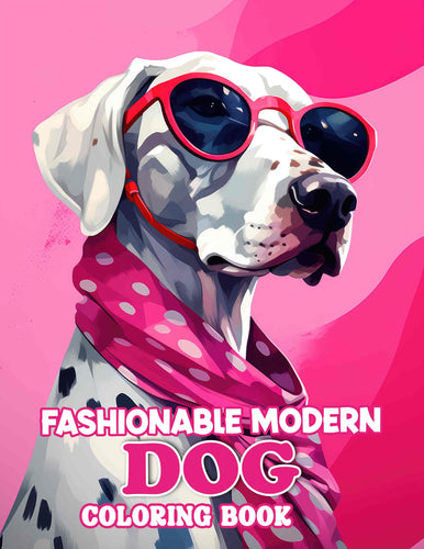 Fashionable Modern Dog 30 Pages Printable Coloring Book