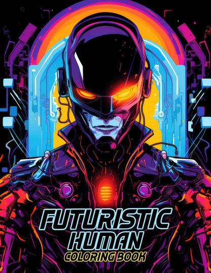 Futuristic Human 30 Pages Printable Coloring Book