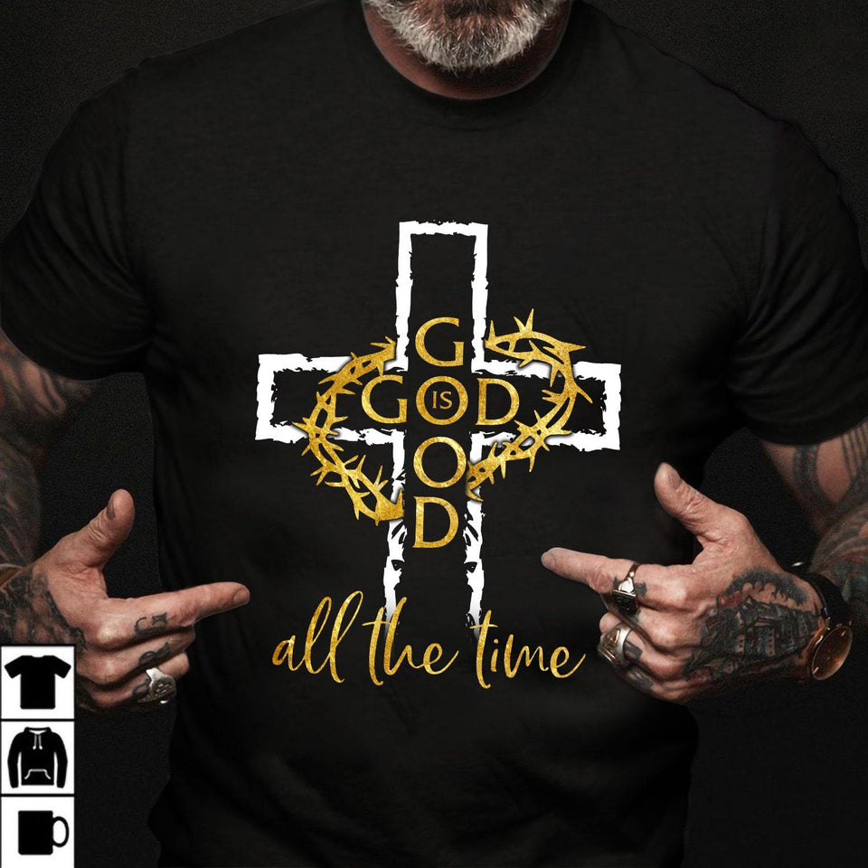 Golden thorn crow, God is good all the time - Jesus Apparel