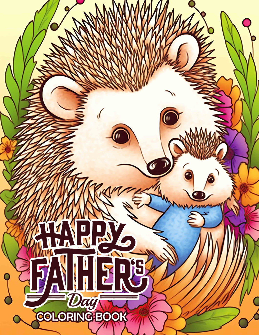 Happy Father's Day 30 Pages Printable Coloring Book