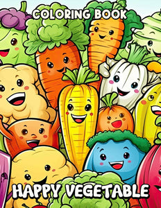 Happy Vegetable 30 Pages Printable Coloring Book