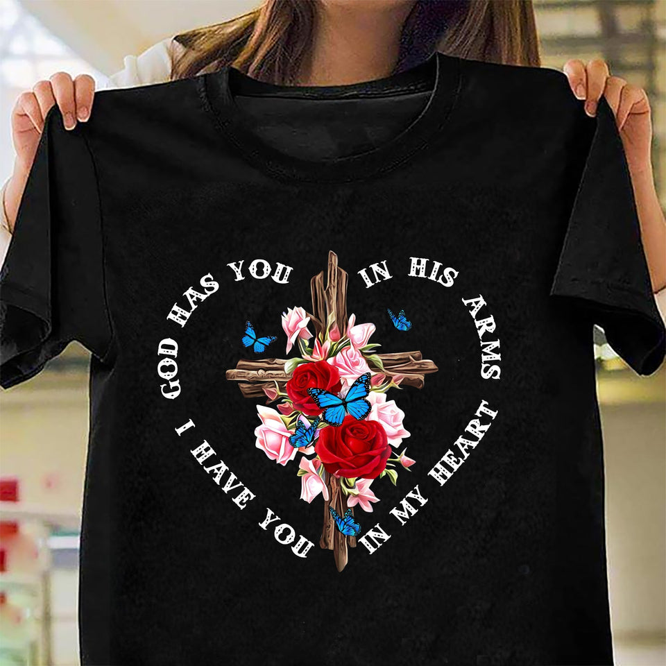 Heaven - I have you in my heart, God has you in his arms - Apparel