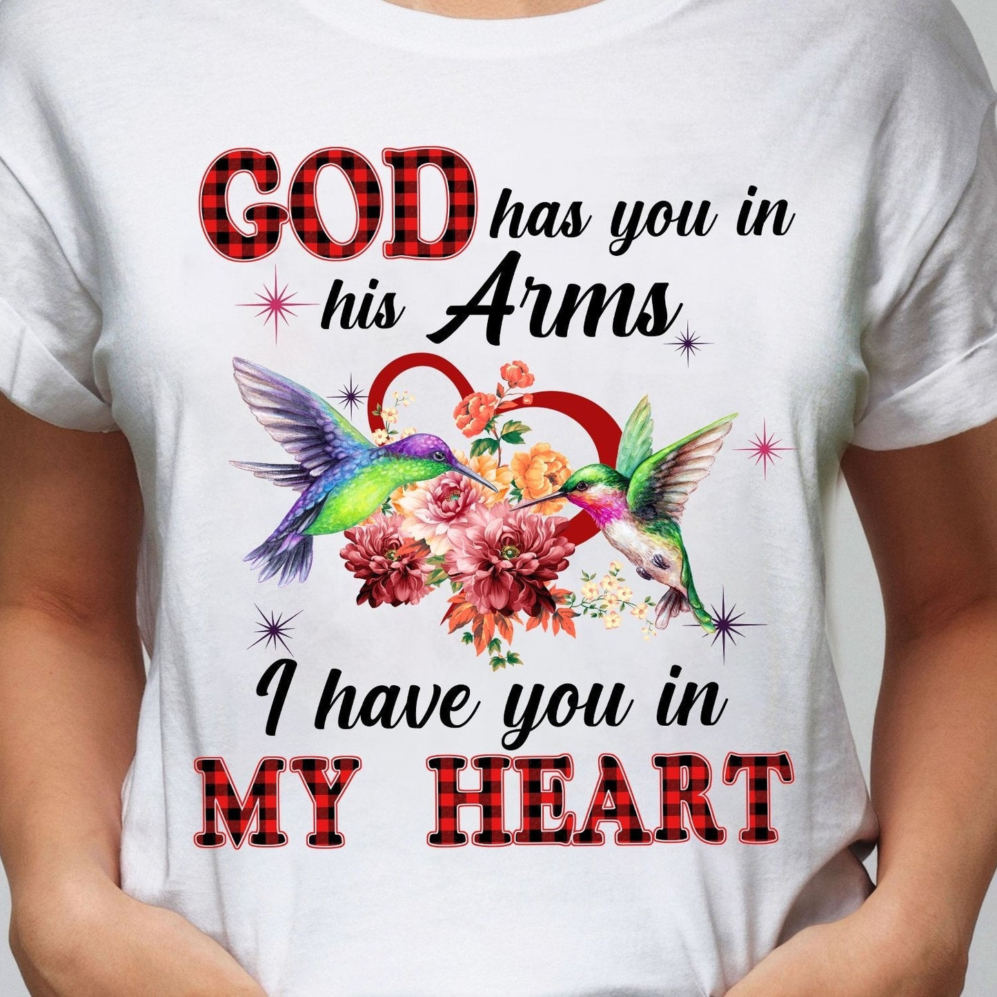 Hummingbird couple, heart shape, God has you in his arm, I have you in my heart - Heaven Apparel