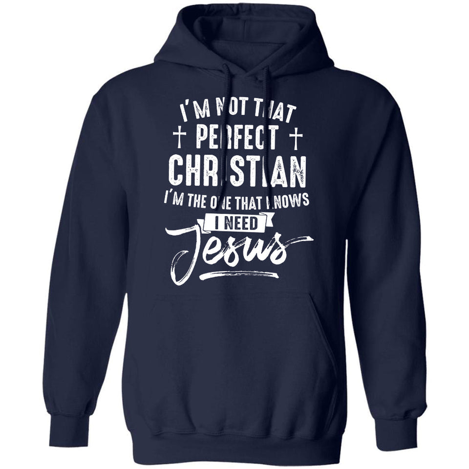 I'm the one that know I need Jesus - Jesus Apparel