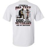 I took a DNA test and God is my Father, Veterans are my brothers Back-printed Apparel