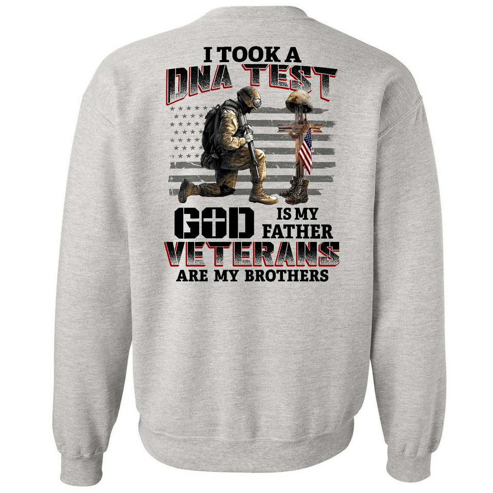 I took a DNA test and God is my Father, Veterans are my brothers Back-printed Apparel