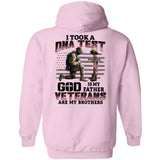 I took a DNA test and God is my Father, Veterans are my brothers Back-printed Apparel