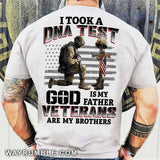 I took a DNA test and God is my Father, Veterans are my brothers Back-printed Apparel