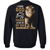 Lion king and his son, I asked God for a best friend, He sent me my son - Jesus Back-printed Apparel