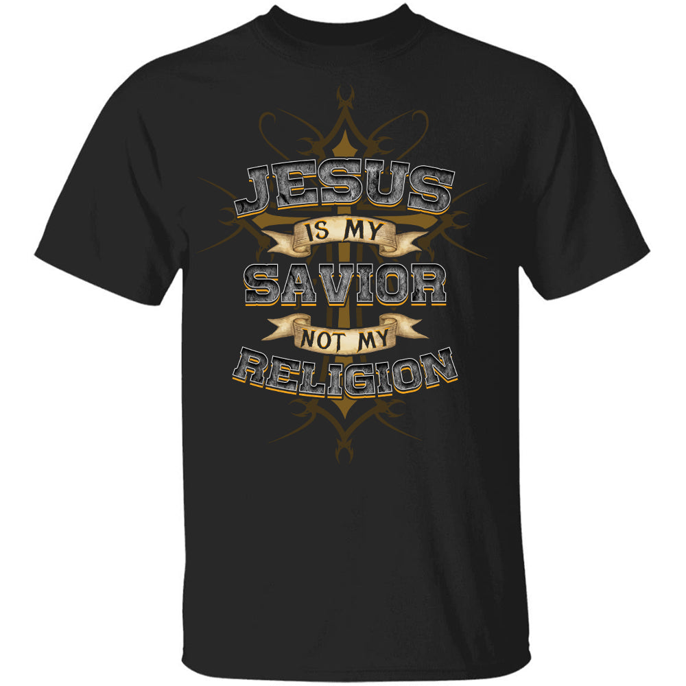 The amazing cross, Jesus is my savior, Not my religion - Jesus Apparel