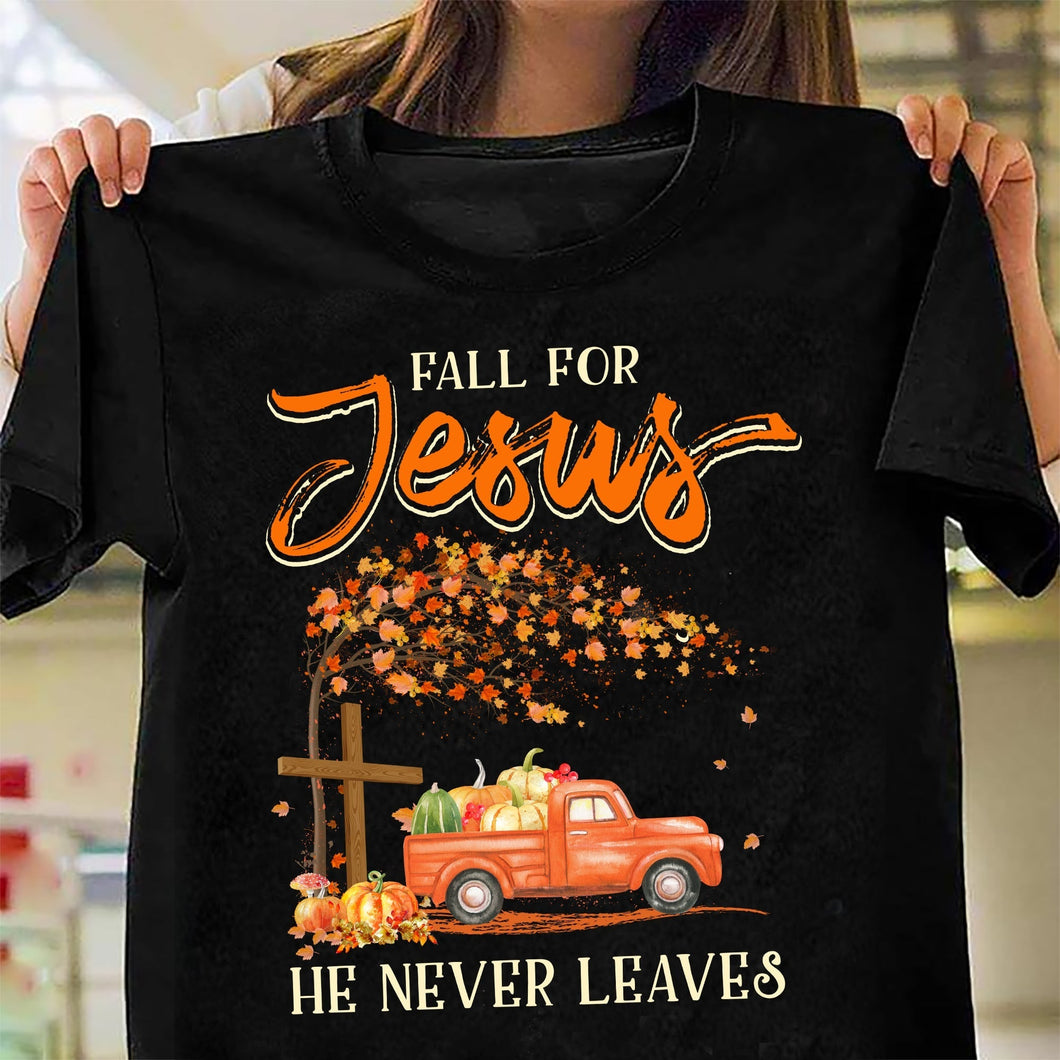 Pumpkin truck and maple tree - Fall for Jesus He never leaves - Jesus Apparel