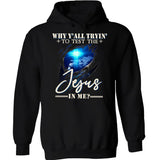 Lion of Judah, Cross light, Guardian spirit, Why y'all trin' to test the Jesus in me - Jesus Apparel