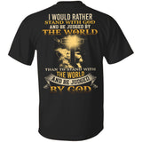 Jesus - I would rather stand with God & Be judged by the world - Back-printed Apparel