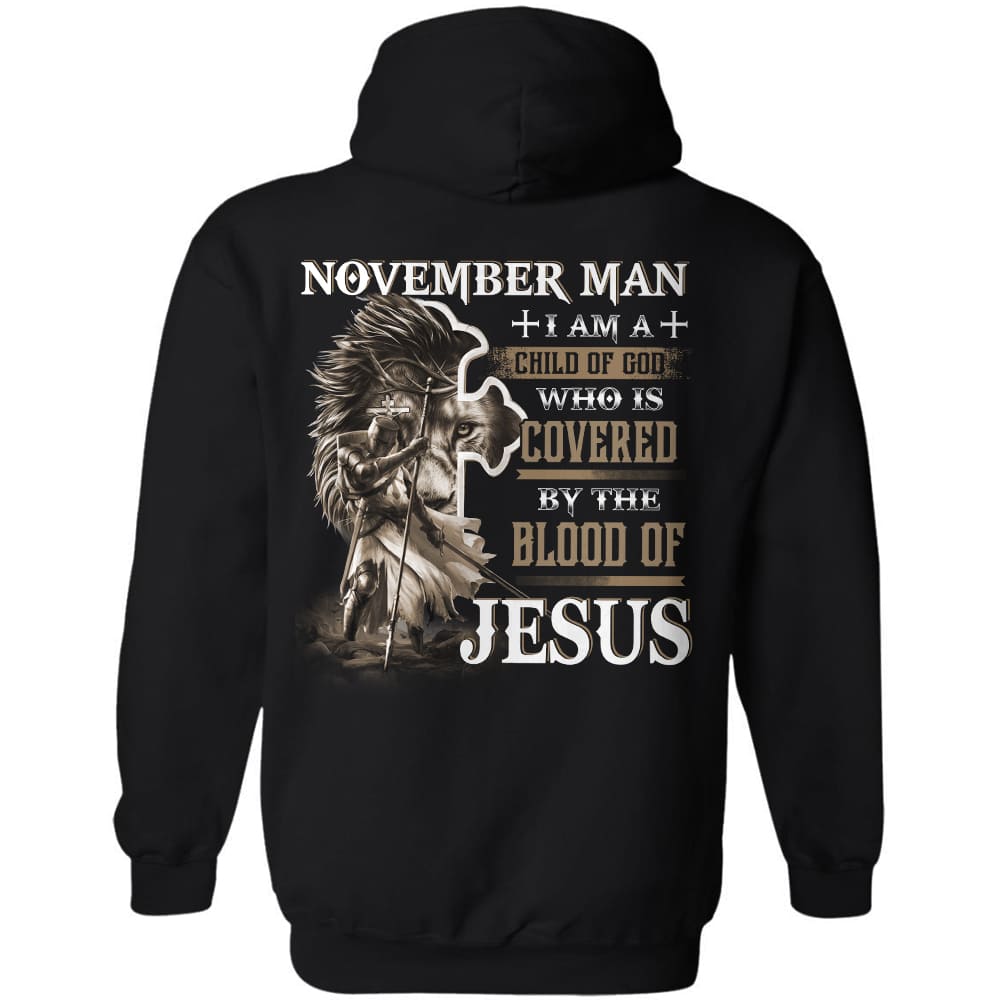 November man, Knight of God, I am a child of God -Jesus Back-printed Apparel