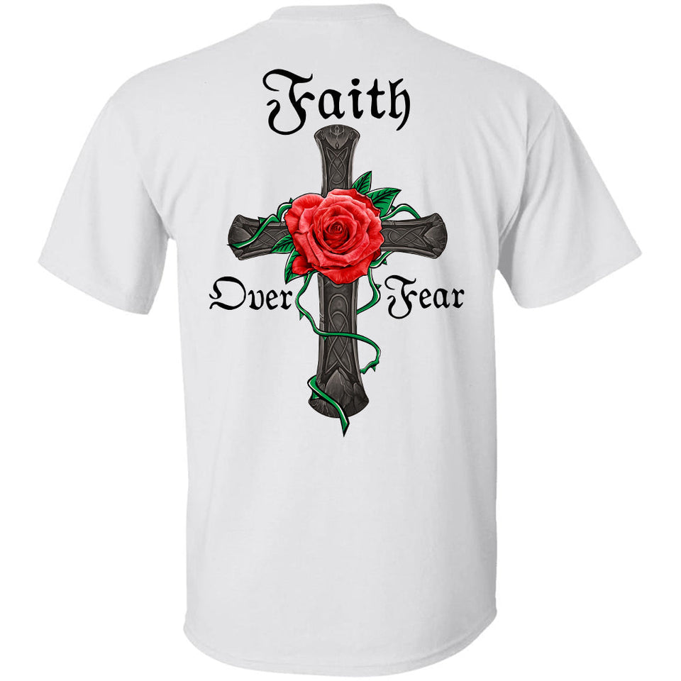 Jesus - Rose and Cross - Faith over fear - Back-printed Apparel