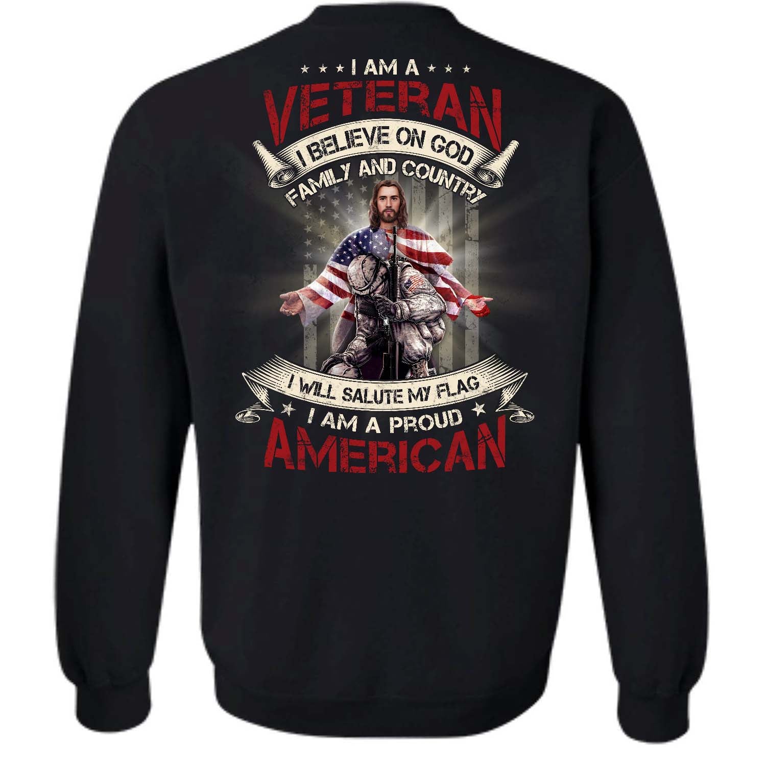 Jesus apparel, American flag, I am a veteran - Jesus Back-printed Apparel