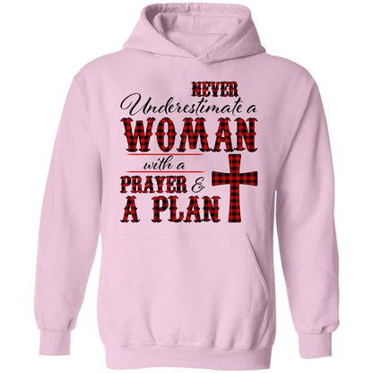 Never underestimate a woman with a prayer & a plan - Jesus Apparel