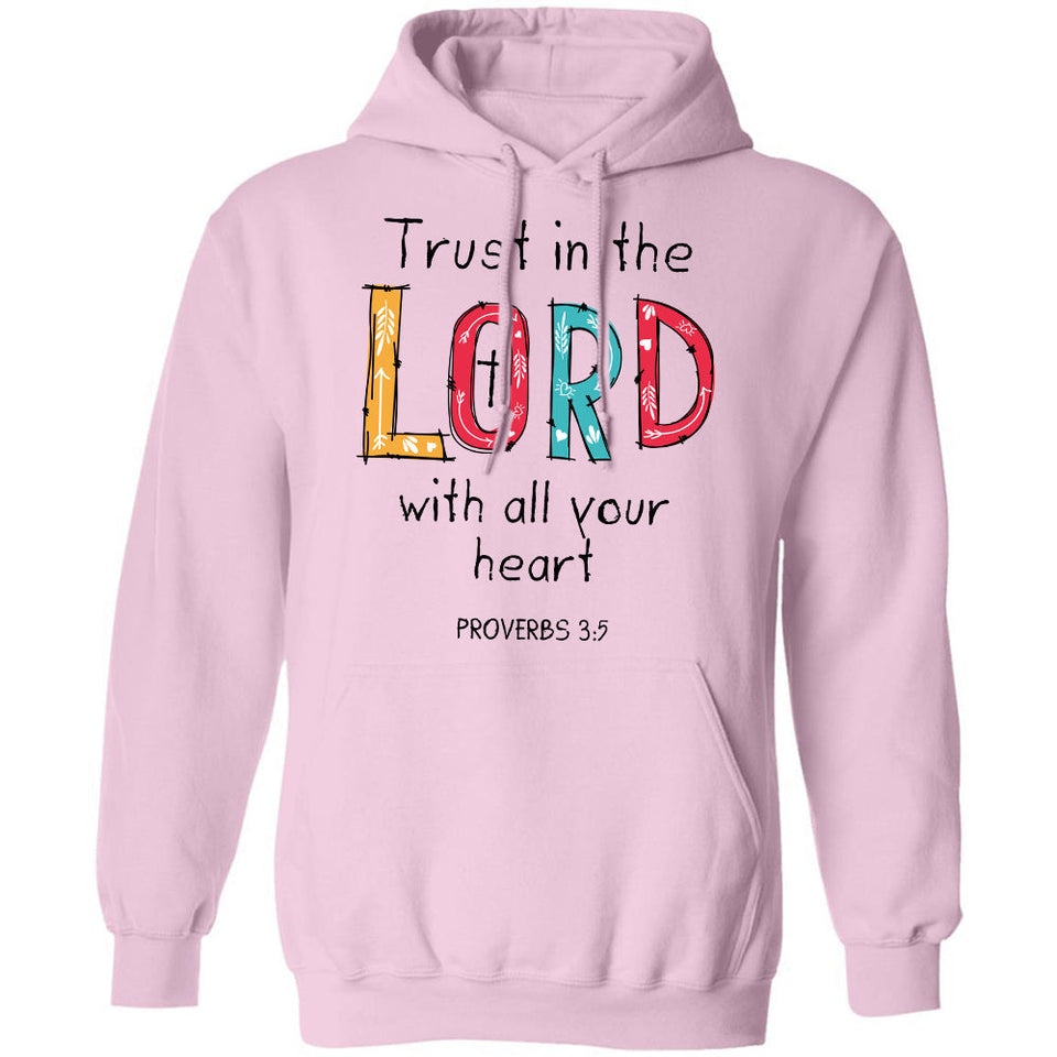 Jesus - Trust in the Lord with all your heart - Apparel