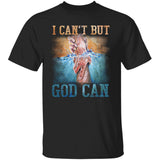 Holding hands, Blue ocean, I can't but God can - Jesus Apparel