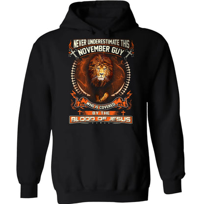 Lion of Judah, Never underestimate this November Guy who is covered by the blood of Jesus - Jesus Apparel
