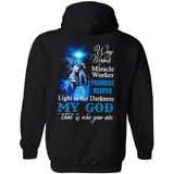 The blue light cross - My God is the light in the darkness - Jesus Back-printed Apparel