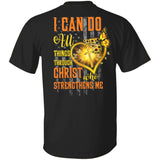I can do all things through Christ who strengthens me - Jesus Back-printed Apparel