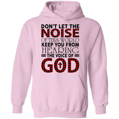 Don't let the voice of this world keep you from hearing God - Jesus Apparel