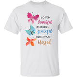 Watercolor butterfly, So very thankful Incredibly grateful - Jesus Apparel