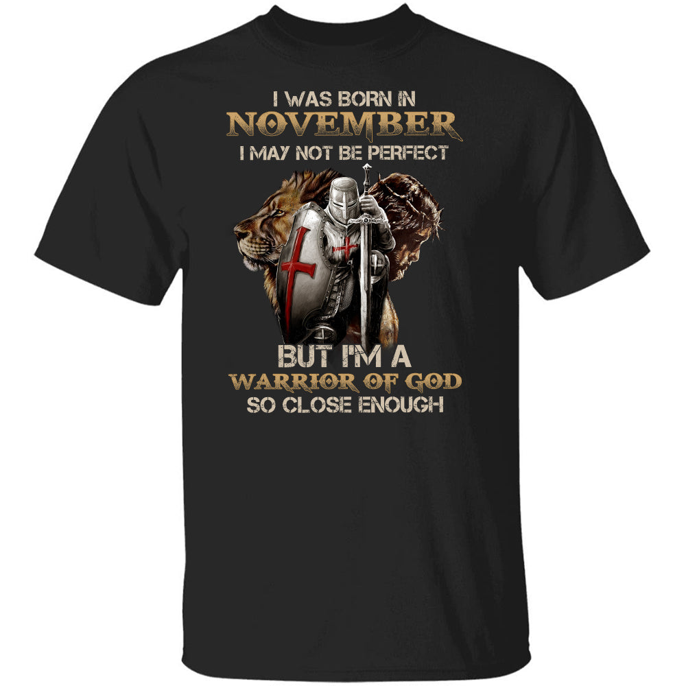 Born in November, I'm a warrior of God, Lion of Judah, Jesus profile - Jesus, Warrior Back Apparel