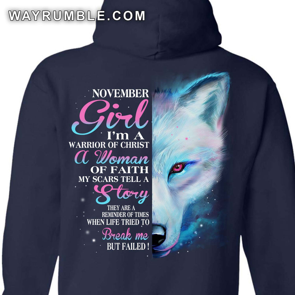 November Girl, I'm a warrior of Christ - Jesus, White Wolf Back-printed Apparel
