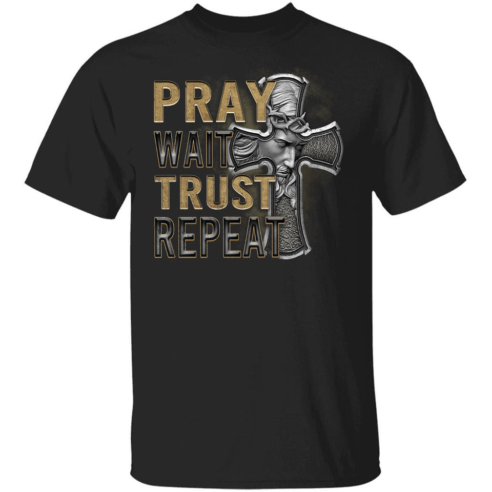 Jesus Cross, Pray Wait Trust Repeat - Jesus Apparel