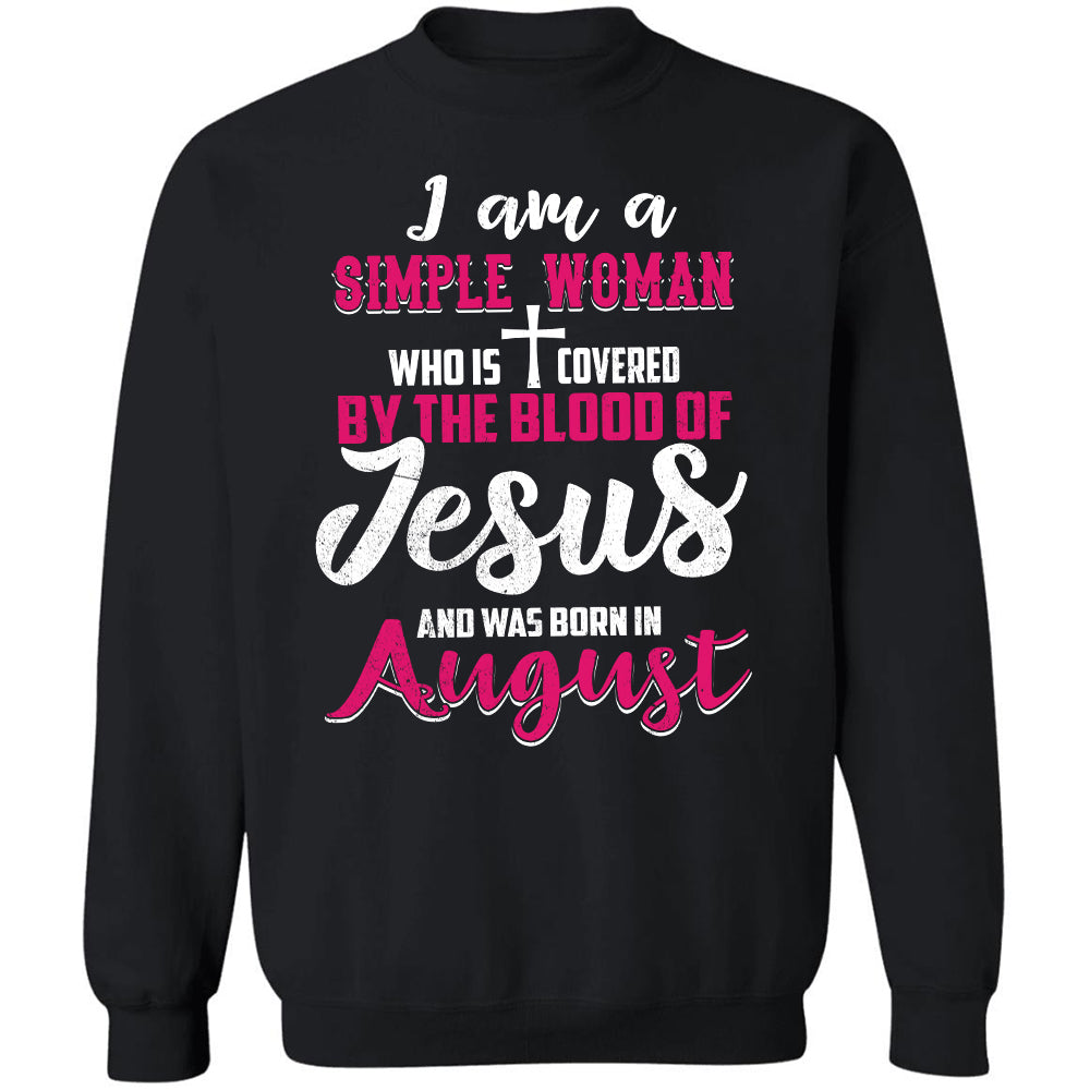 August Simple Woman - I'm covered by the blood of Jesus - Jesus Apparel