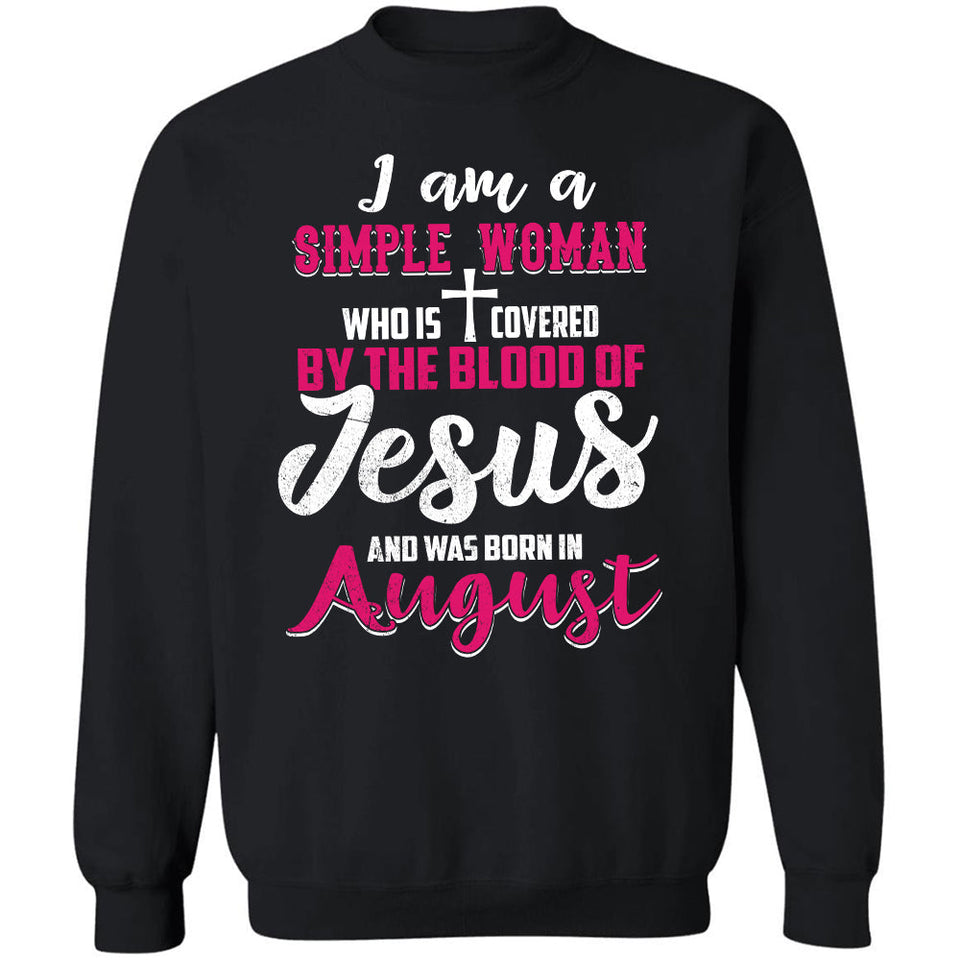 August Simple Woman - I'm covered by the blood of Jesus - Jesus Apparel