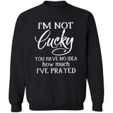 Jesus - I'm not lucky You have no idea how much I've prayed - Apparel