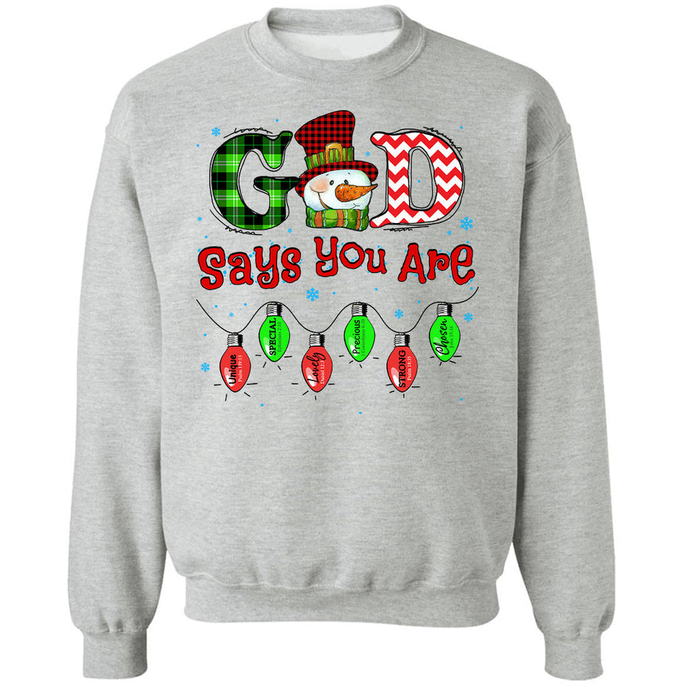 Snowman, Winter, God says you are unique - Jesus, Christmas Apparel