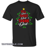 Jesus - Christmas tree - Tell God Trust God Thanks God - Apparel