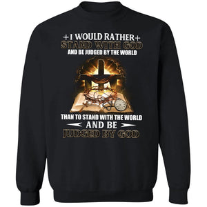 I would rather stand with God - Jesus, Bible, thorn crown Apparel