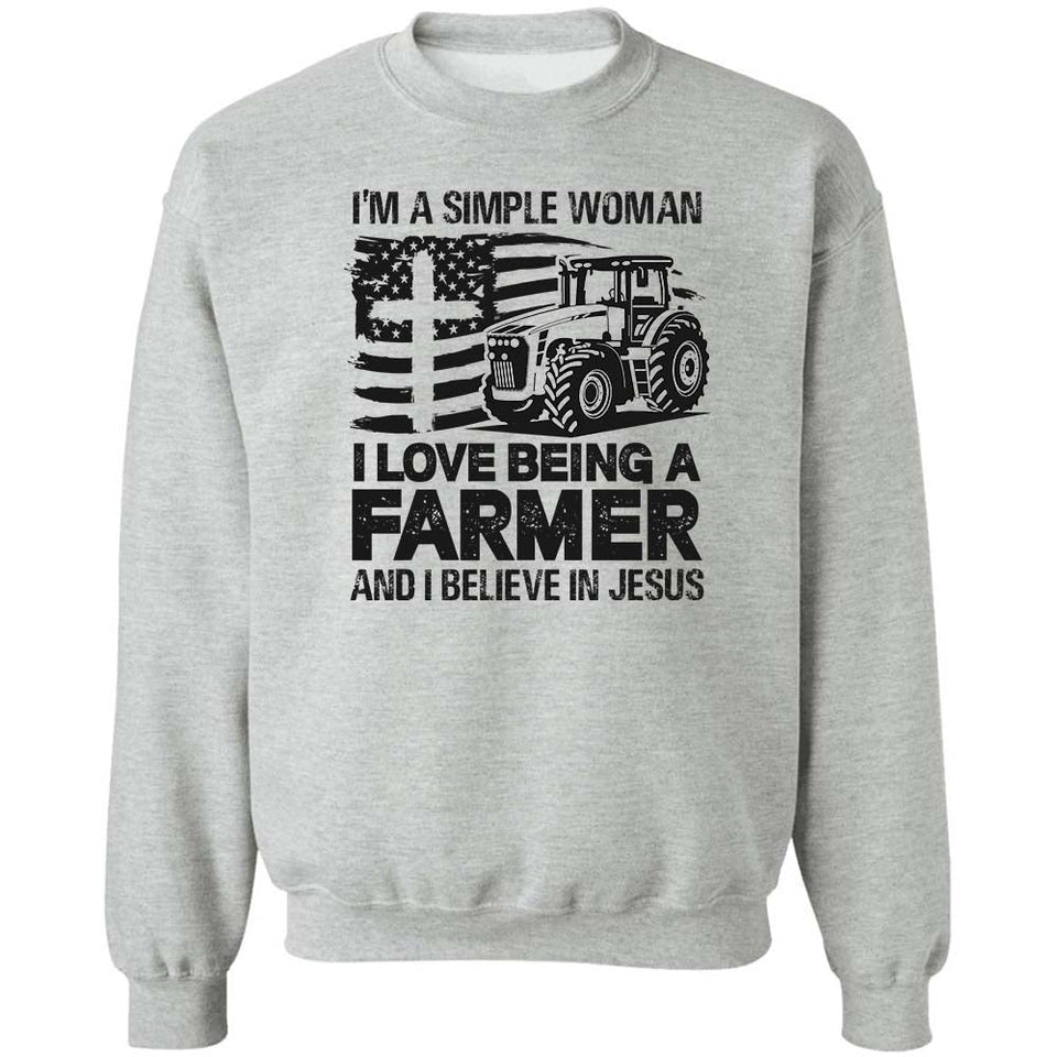 I'm a simple woman, I love being a farmer and I believe in Jesus - Jesus, Farmer Apparel