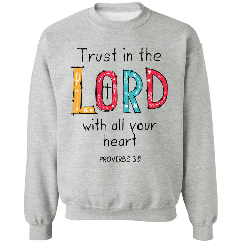 Jesus - Trust in the Lord with all your heart - Apparel