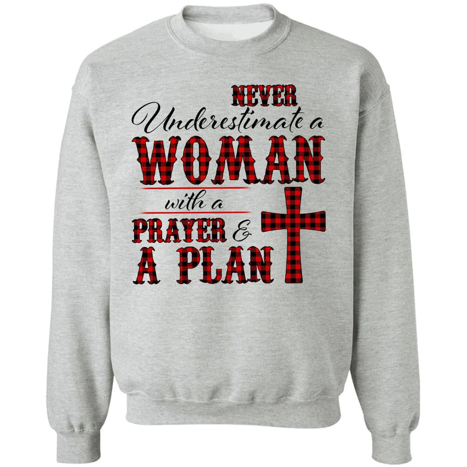 Never underestimate a woman with a prayer & a plan - Jesus Apparel