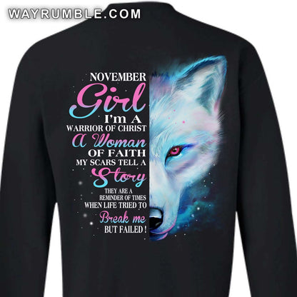 November Girl, I'm a warrior of Christ - Jesus, White Wolf Back-printed Apparel