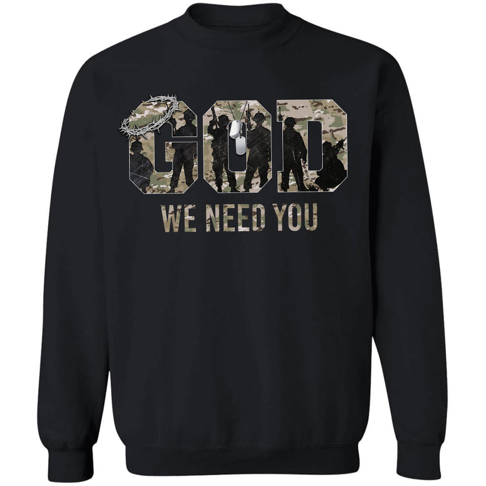 The Soldiers, God We need you - Jesus Apparel