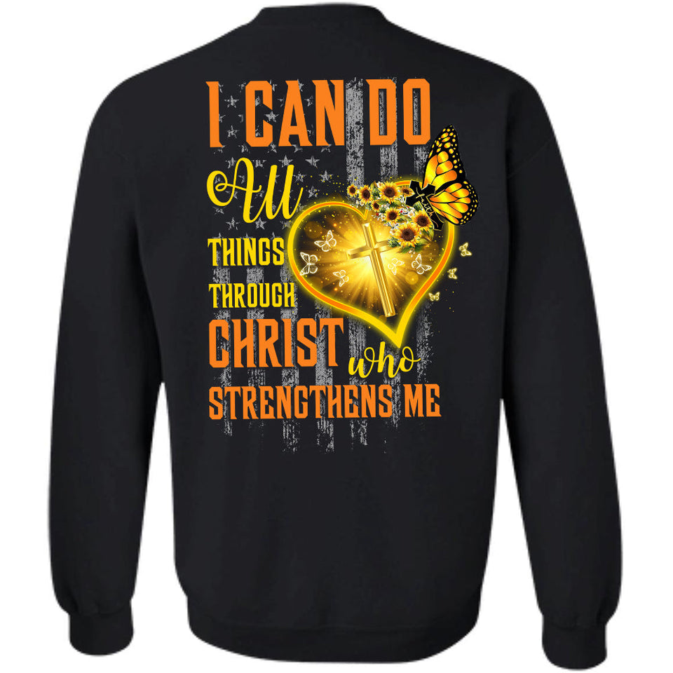 I can do all things through Christ who strengthens me - Jesus Back-printed Apparel