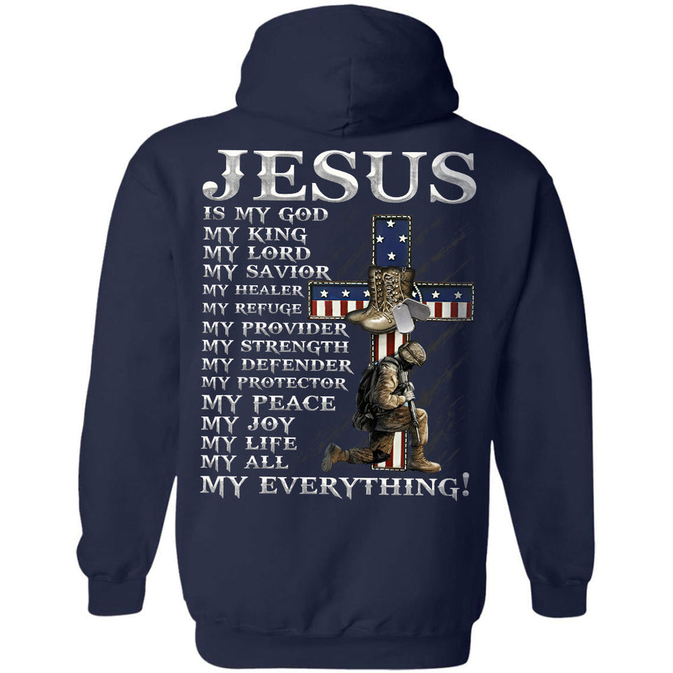 Jesus is my everything - Jesus Back-printed Apparel