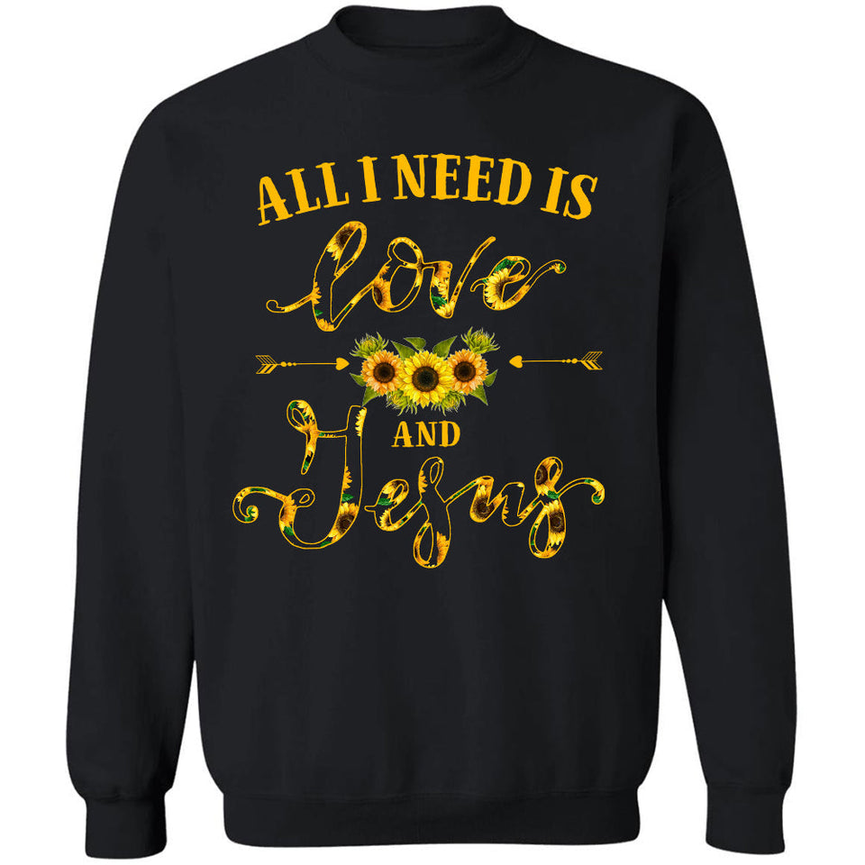 Sunflower - All I need is love and Jesus - Jesus Apparel